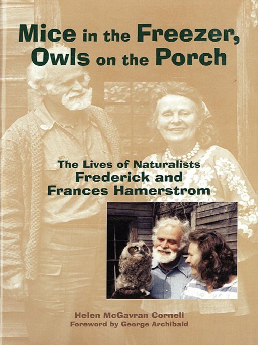 Title details for Mice in the Freezer, Owls on the Porch by Helen McGavran Corneli - Available